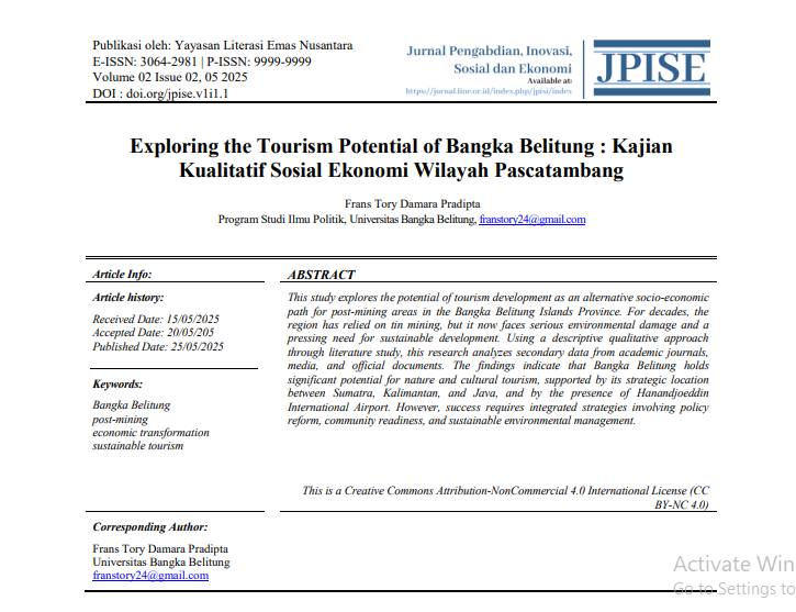 Exploring the Tourism Potential of Bangka Belitung : Kajian Kualitatif Sosial Ekonomi Wilayah Pascatambang